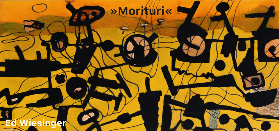»Morituri« von Ed Wiesinger aus Berlin